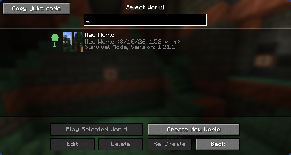 World selection screen with a green dot and the number 1 next to New World